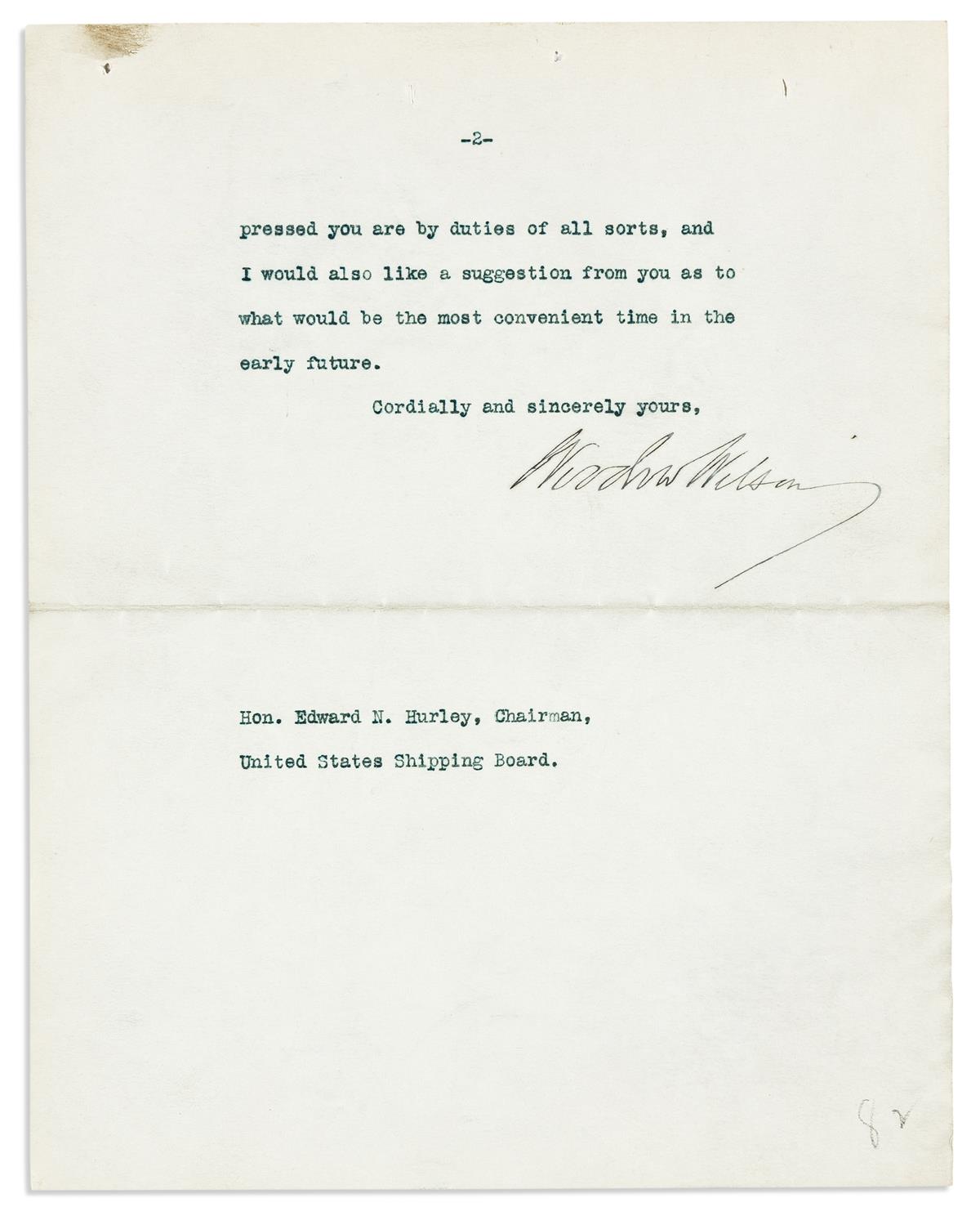 WILSON, WOODROW. Two Typed Letters Signed, as President, to former Chairman of the Federal Trade Commission Edward N. Hurley.